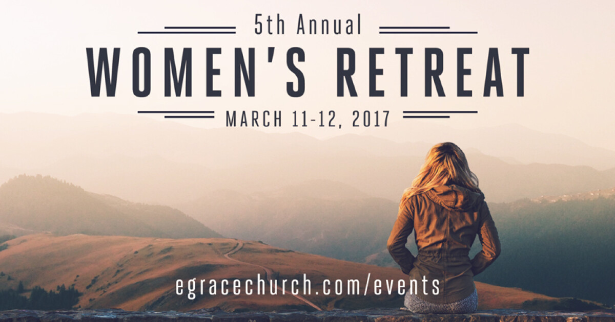 Annual Women's Retreat 2017 Grace Church